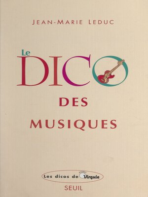 cover image of Le dico des musiques